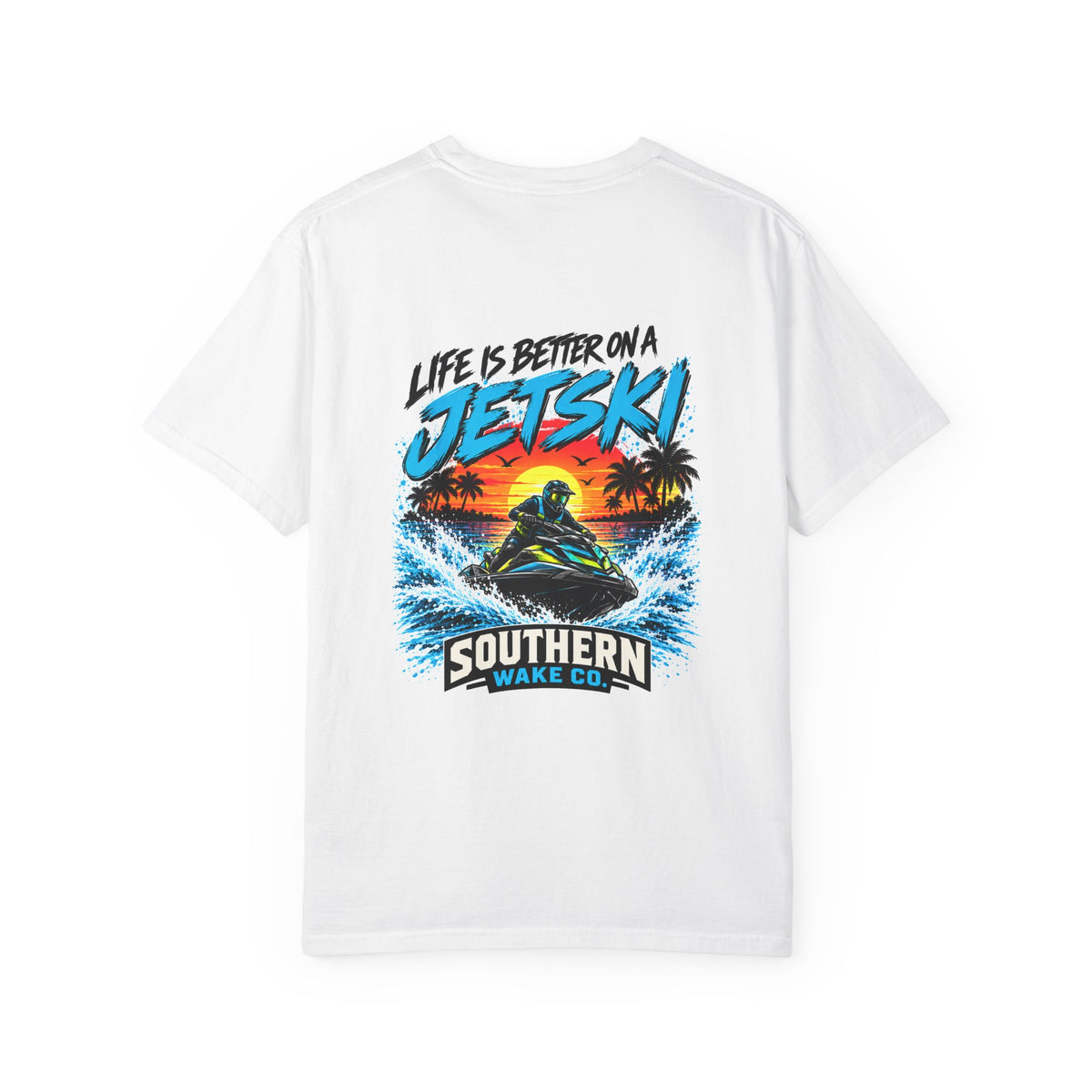 Life Is Better on a Jet Ski Sunset T-Shirt | PWC Lake Tee